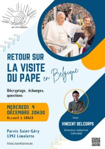 Affiche de la soirée organisée par l'UP d'Ottignies, décryptage, échanges, questions avec Vincent Delcorps le 4 décembre à 20h15